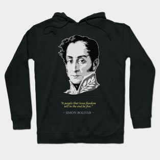 Simon Bolivar Quote Hoodie